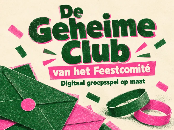 Roze en groene risodruk met clubpost en de titel De Geheime Club van het Feestcomité.